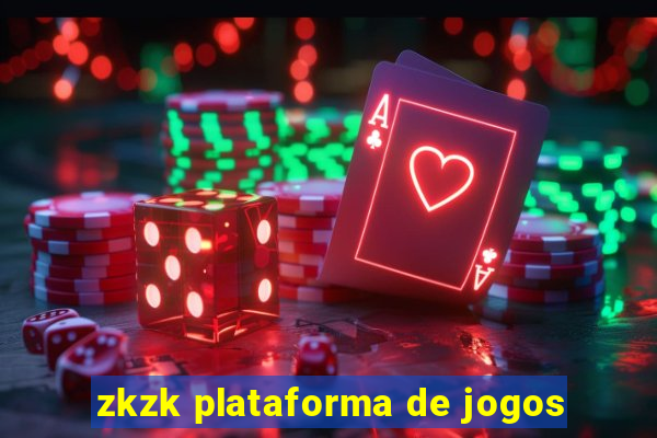 zkzk plataforma de jogos